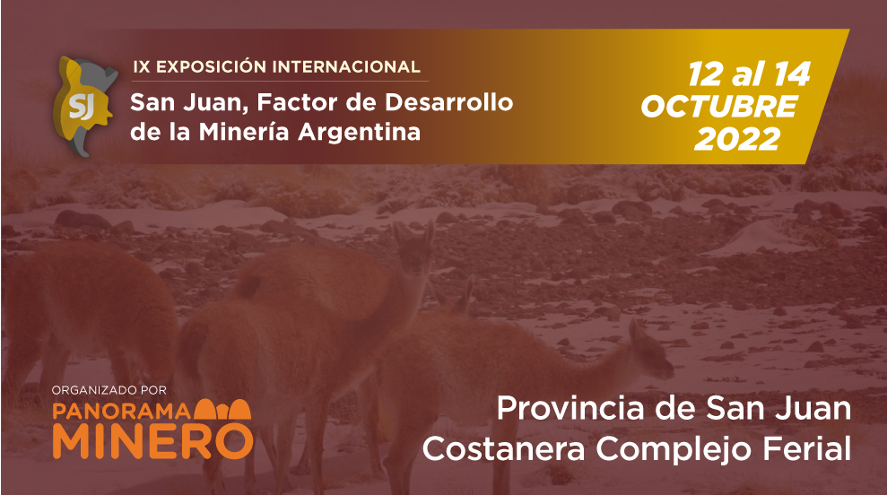 Todo lo que hay que saber de la Expo San Juan Minera 2022 | Panorama Minero